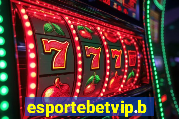 esportebetvip.bet