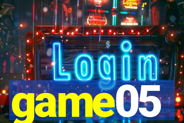 game05