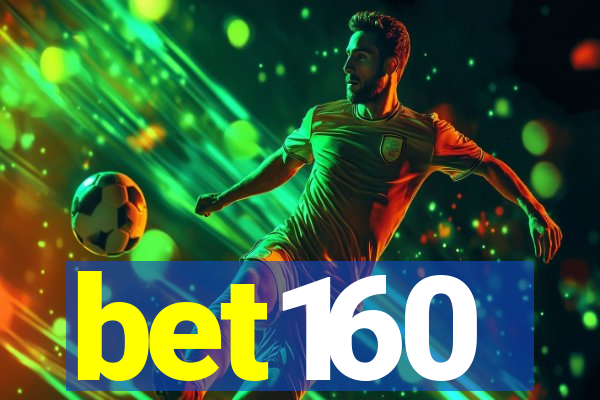 bet160