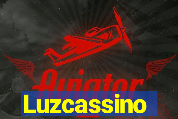 Luzcassino