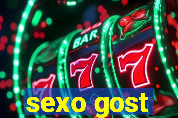 sexo gost