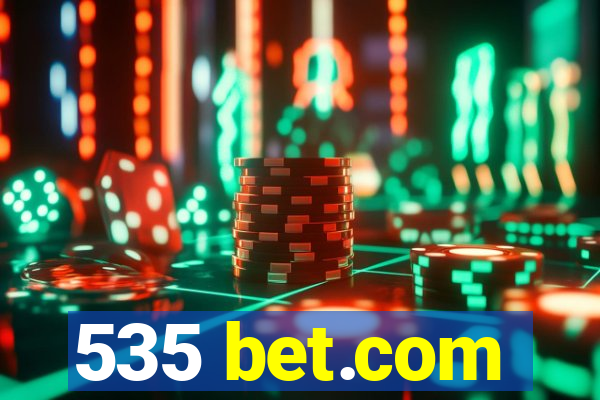 535 bet.com