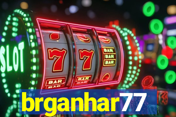 brganhar77