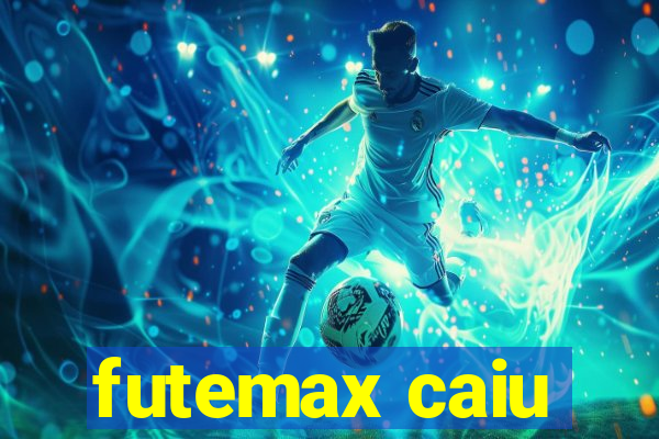 futemax caiu
