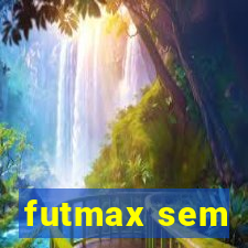 futmax sem