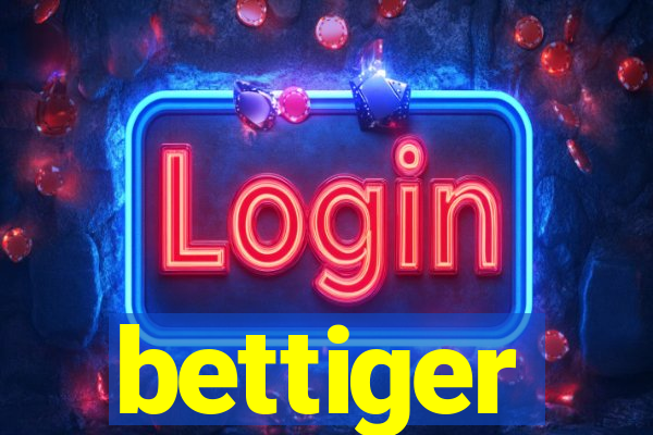 bettiger