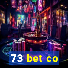 73 bet co