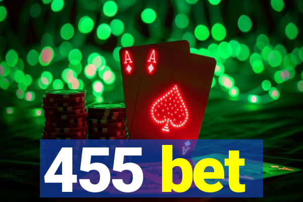 455 bet
