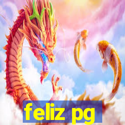 feliz pg
