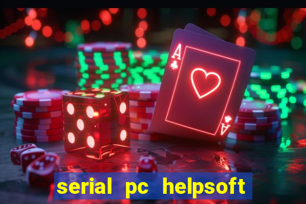 serial pc helpsoft driver updater