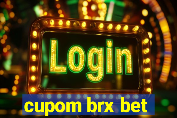 cupom brx bet
