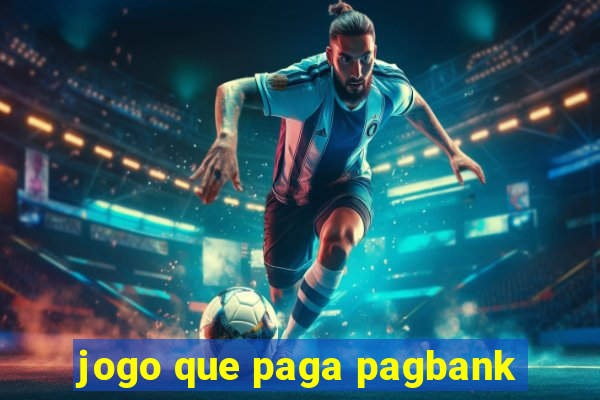 jogo que paga pagbank