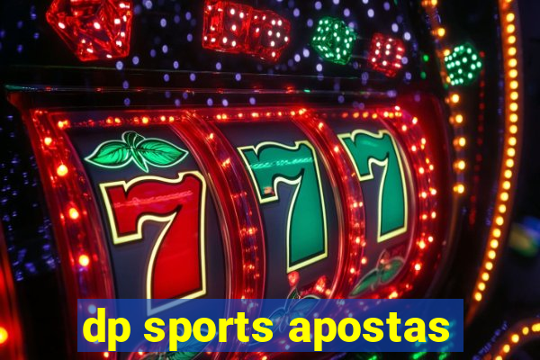 dp sports apostas
