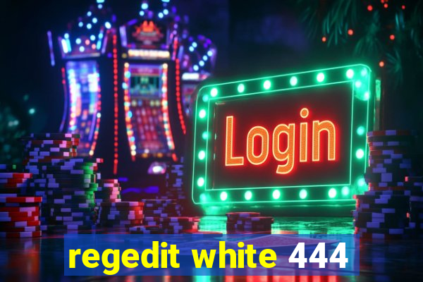regedit white 444