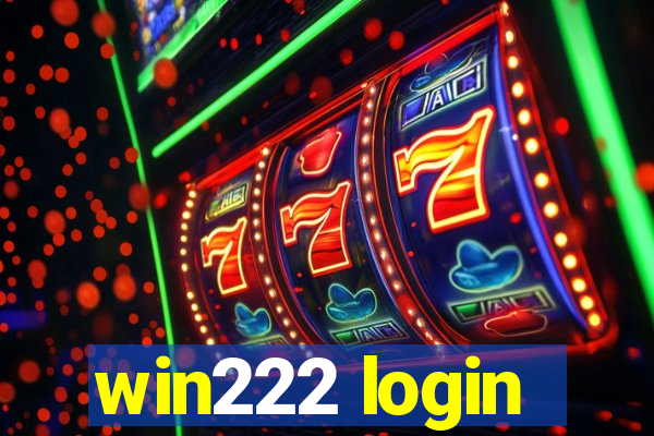 win222 login