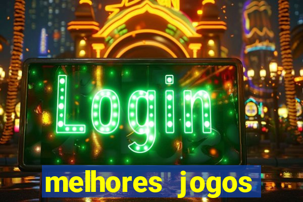 melhores jogos gratis para celular