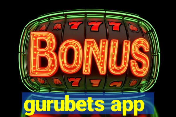 gurubets app
