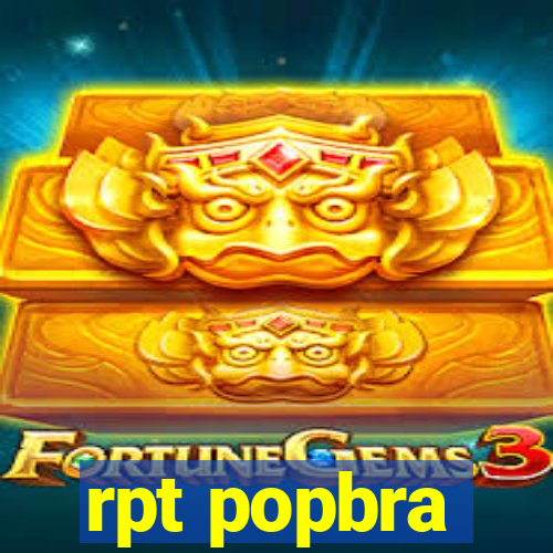 rpt popbra