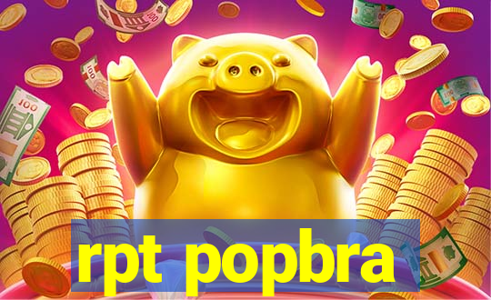 rpt popbra