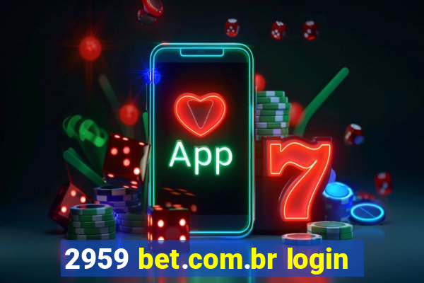 2959 bet.com.br login