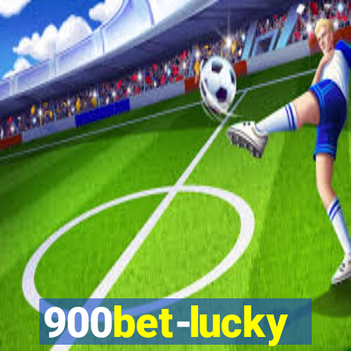 900bet-lucky