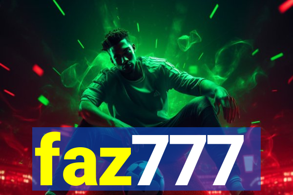 faz777