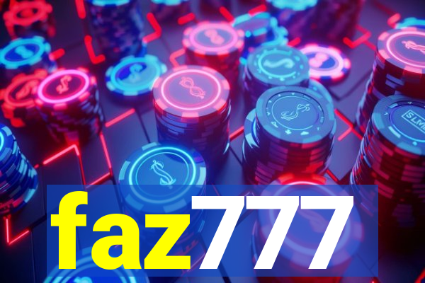 faz777