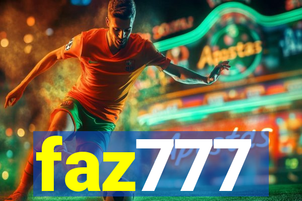 faz777