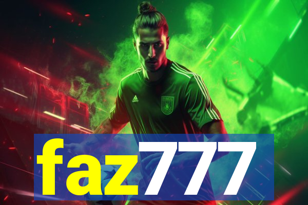 faz777