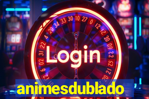 animesdublado