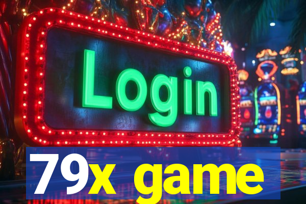 79x game