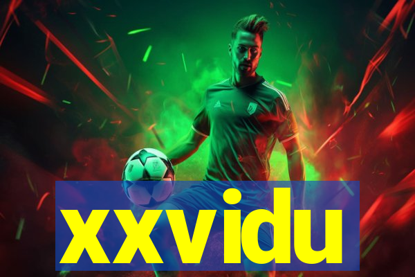 xxvidu
