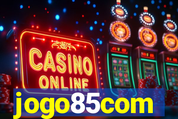 jogo85com