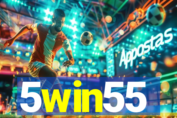 5win55