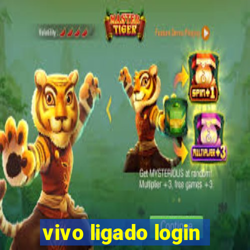 vivo ligado login