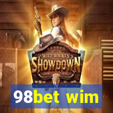 98bet wim