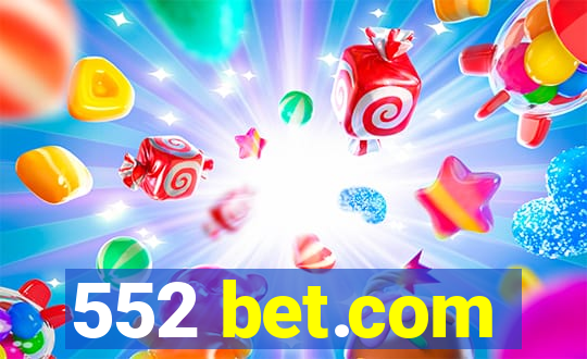 552 bet.com