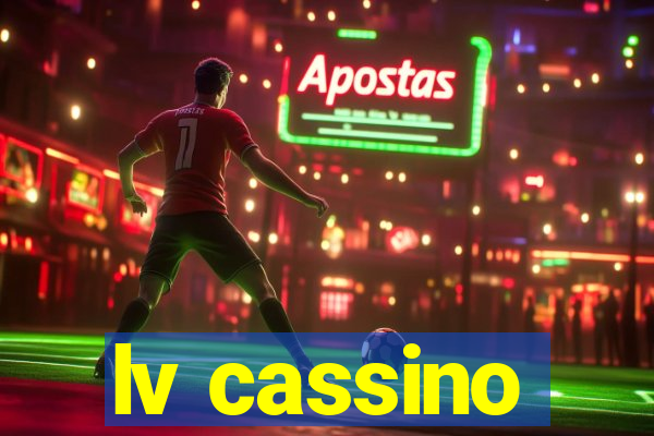 lv cassino