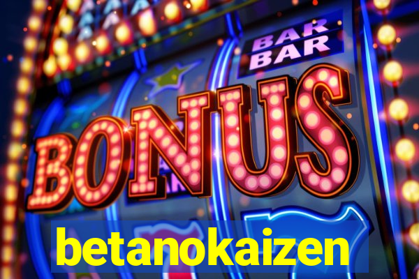 betanokaizen