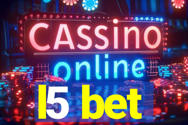 l5 bet