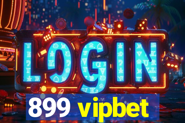899 vipbet