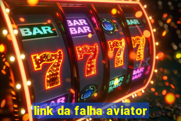 link da falha aviator