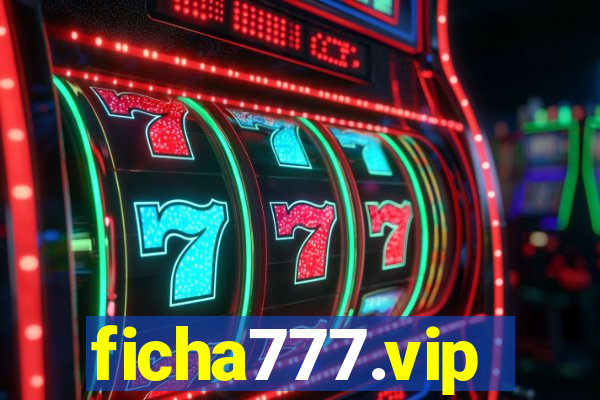 ficha777.vip