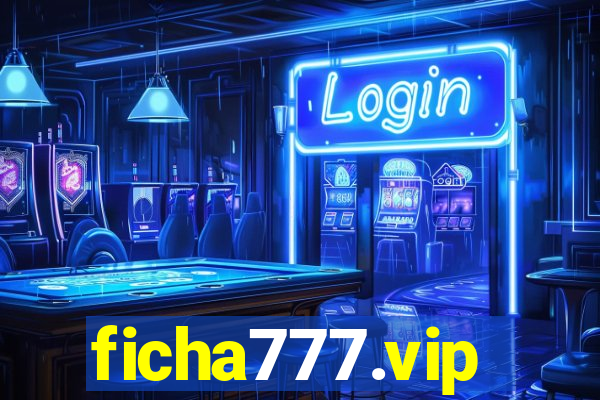 ficha777.vip