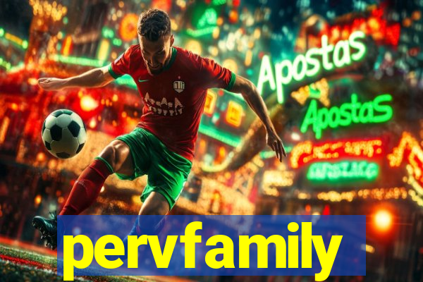 pervfamily