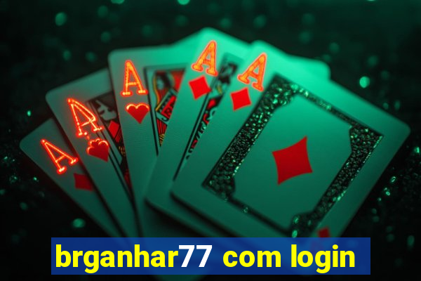 brganhar77 com login