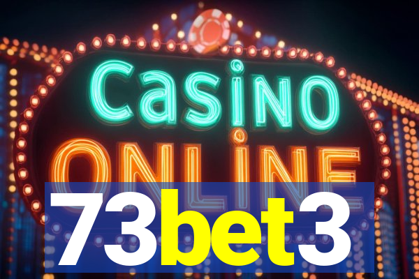 73bet3