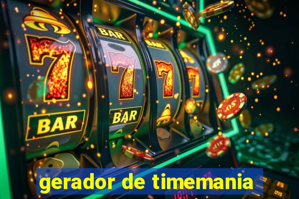 gerador de timemania