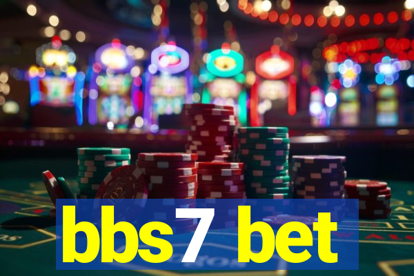 bbs7 bet