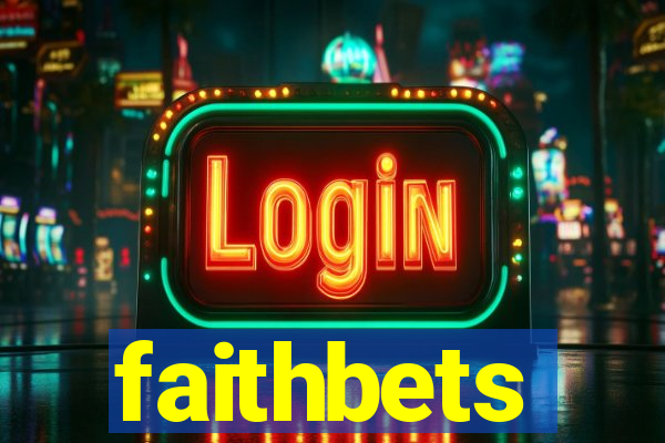 faithbets